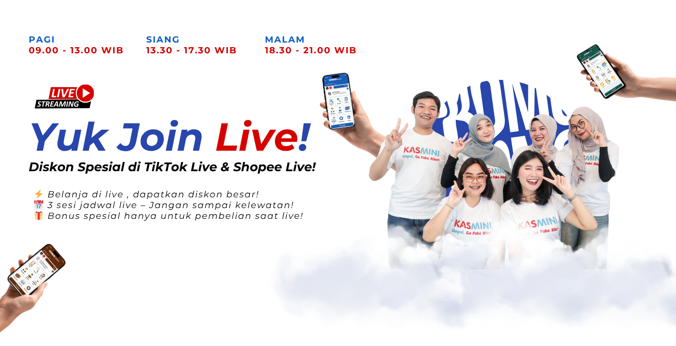 Join Live Kasmini Setiap Hari Senin - Sabtu di TikTok dan Shopee